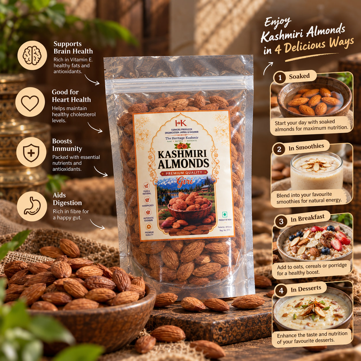 The almond pouch beside notes on brain health, heart health, immunity and digestion, and four ways to eat almonds: soaked, in smoothies, at breakfast and in desserts